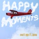 Happy Moments feat Luma Single