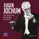 Eugen Jochum The Orchestral Recordings On Philips