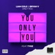 Only You feat Tyoz Single