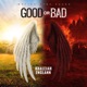 Good or Bad Single