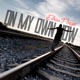On My Own Now Single