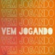 Vem Jogando Single