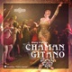 Chaman Gitano Single