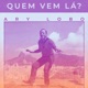 Quem Vem Lá