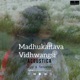 Madhukaitava Vidhwangsi Acoustica Single