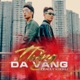 Thằng Da Vàng Single
