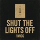 Shut the Lights off Single