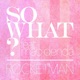 So What feat mao denda Single