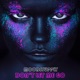 Don t Let Me Go Single