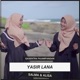 Yasir Lana feat Salma Alisa Single