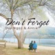 Don t Forget Mật Danh Iris Original Soundtrack Single