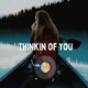 Thinking of You Single