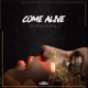 Come Alive Single