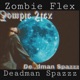 Deadman Spazzz Single