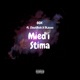 Mied i Stima feat CloutRich DLexxx Single