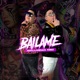 Bailame Single
