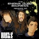 The Enigma Dubz Badness Remixes EP