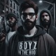 BOYZ IN THE HOOD Single