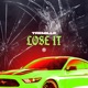Lose It Single