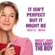 It Isn t Perfect But It Might Be from Bridget Jones Mad About the Boy Original Motion Picture Soundtrack Single