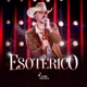 ESOTÉRICO Ao Vivo