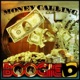 Money Calling Single