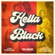 HELLA BLACK FEAT The NEW RESPECTS Single