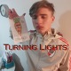 Turning Lights Instumental Single