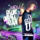 Blue Dream Lean Single
