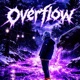 OVERFLOW Single