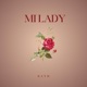Mi Lady Single