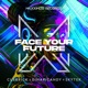 Face Your Future Single