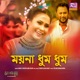 Moyna Dhum Dhum Single
