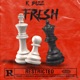 Fresh feat Mitchy Slick Sabe Nutt Baby Hattah Single