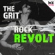 The Grit Rock Revolt
