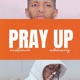 Pray Up feat adamariz Single