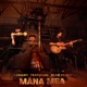 Mana mea feat Vlad Musta Single