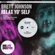 Relax Yo Self Single