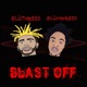 Blast Off feat LilMerk850 Single