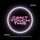 Can t Touch This feat The Mondays Single