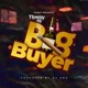 Big Buyer Single