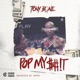 Pop My Shit Single
