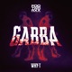 Gabba Single