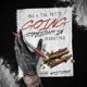 Goin Straight In Freestyle feat TSL Fetti Single