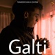 Galti Single