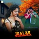 Jhalak Single