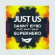 Superhero feat Macy Gray Single