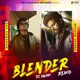 Blender Dj Remix Single