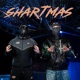 Shartmas feat Asl Wayne Single