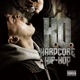 HARDCORE HIP HOP